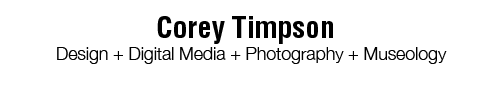 Corey Timpson Design, New Media, Photography